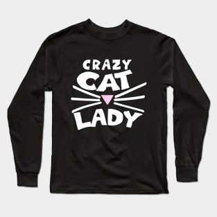 Crazy Cat Lady Long Sleeve T-Shirt